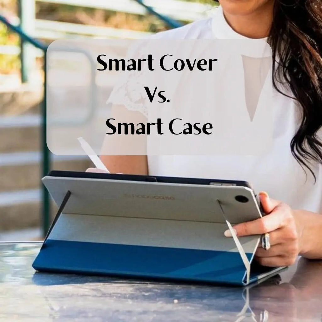 iPad Smart Case vs. Smart Cover: A Closer Look DODOcase, Inc.